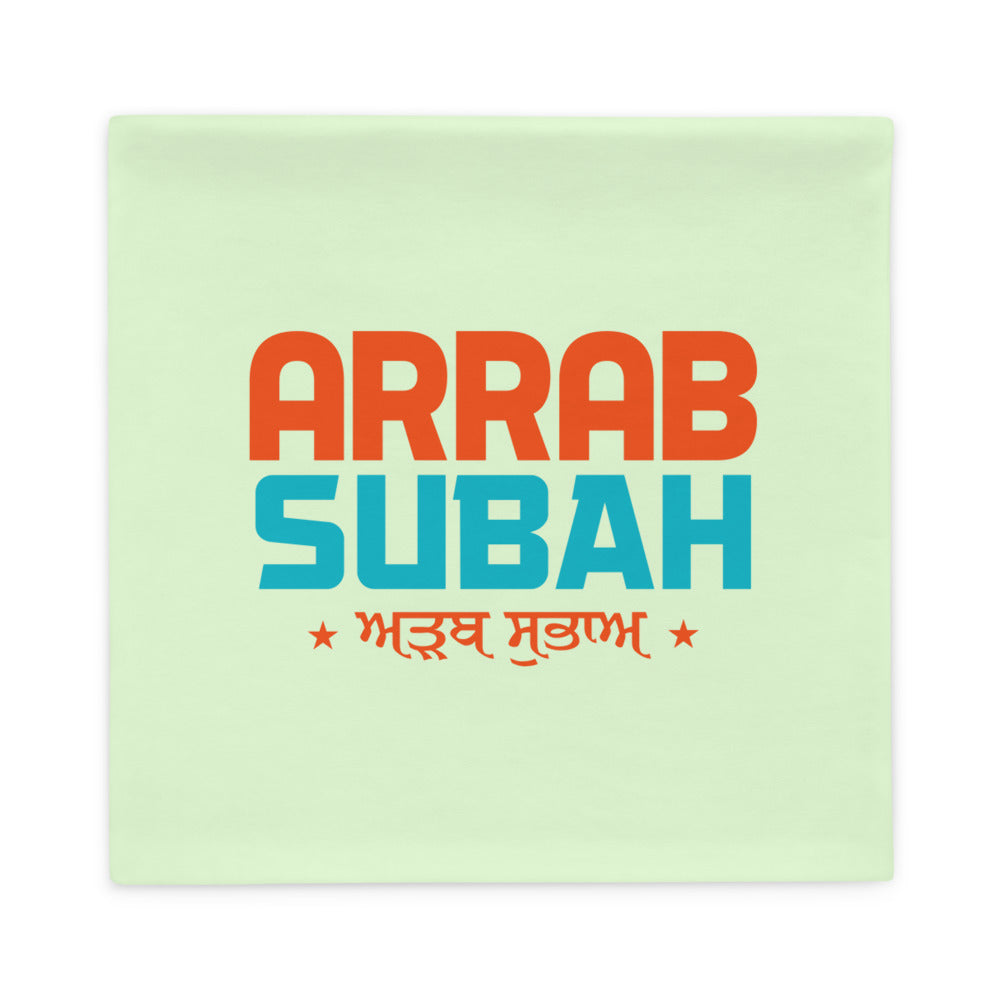 ARRAB SUBAH - Pillow Case