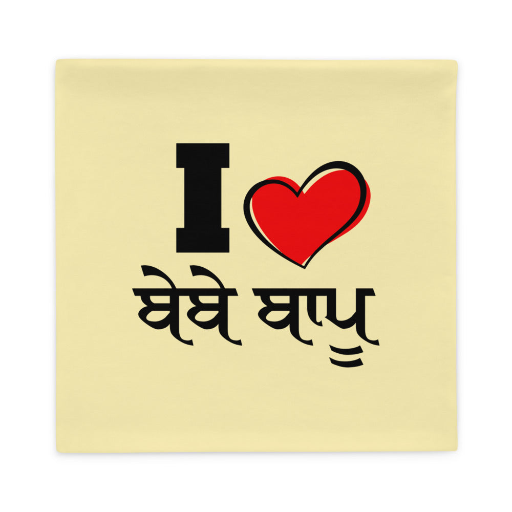 I LOVE BEBE BAPPU - Pillow Case