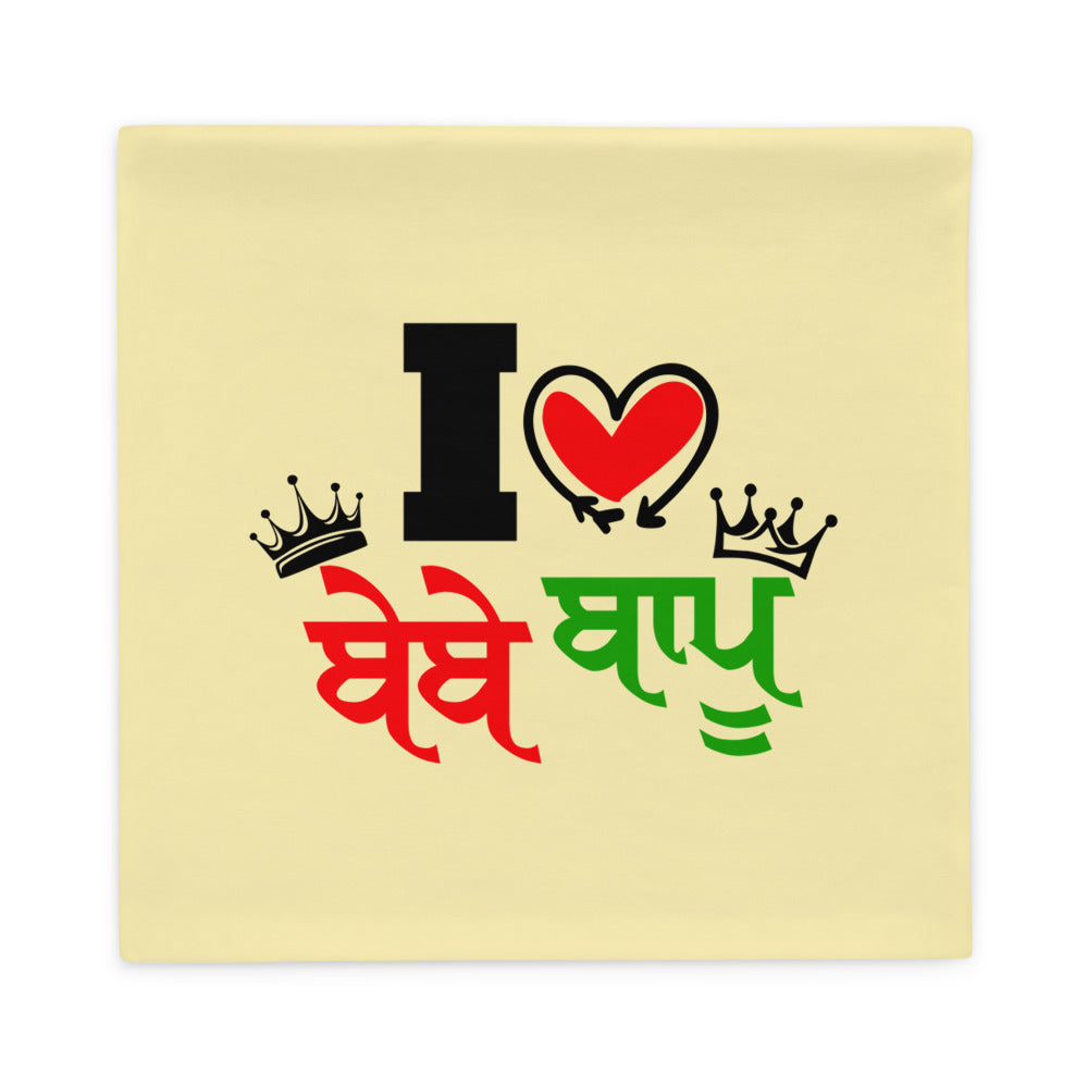 I LOVE BEBE BAPU - Pillow Case