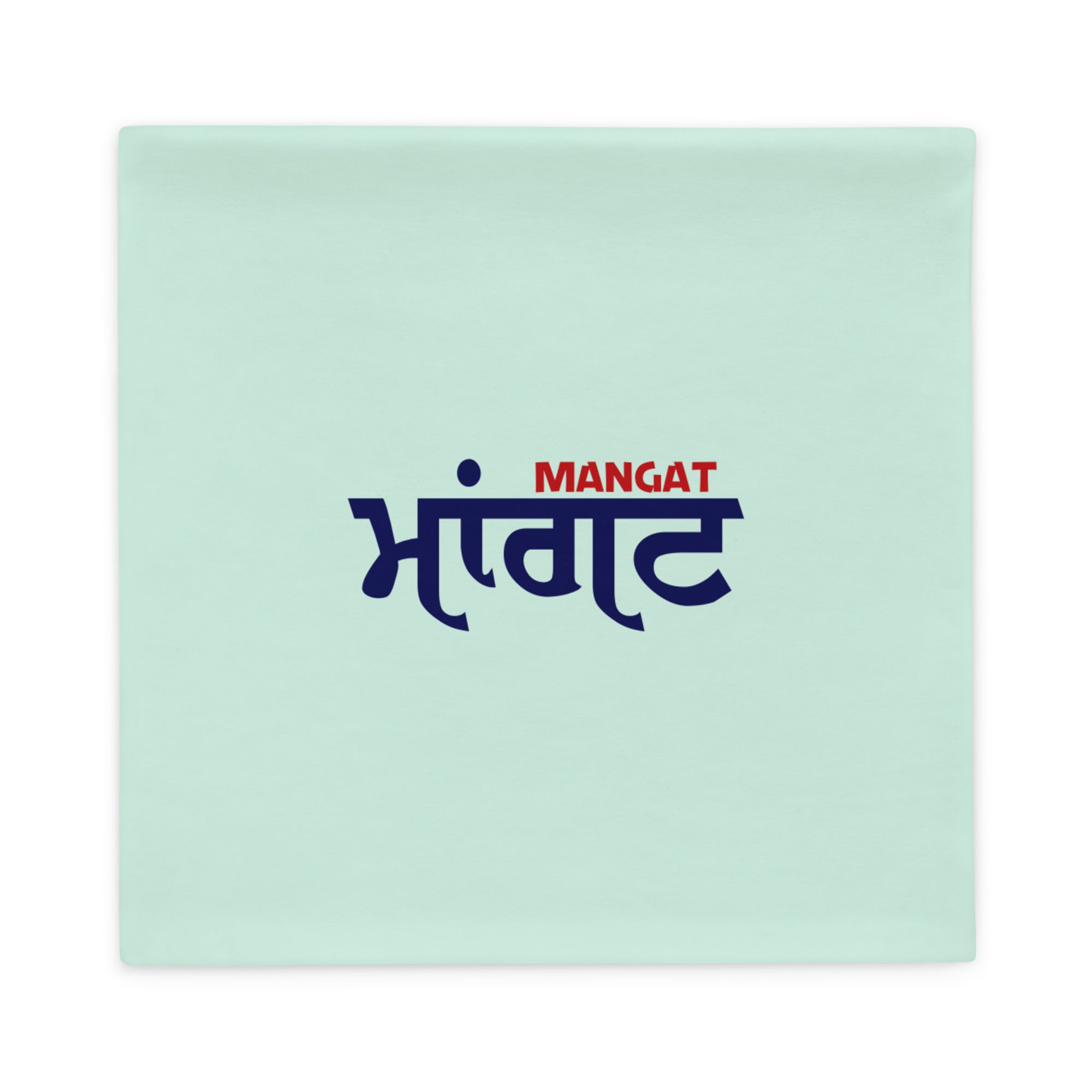 MANGAT - Pillow Case