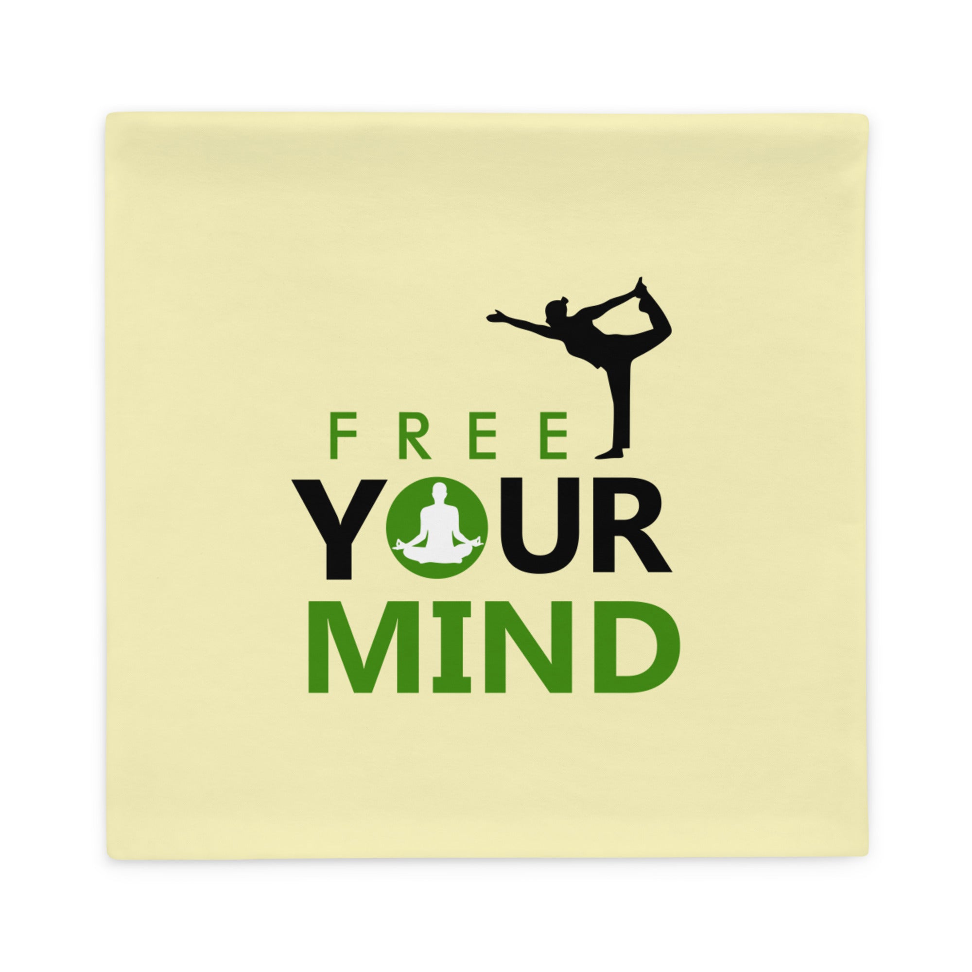 FREE YOUR MIND - Pillow Case