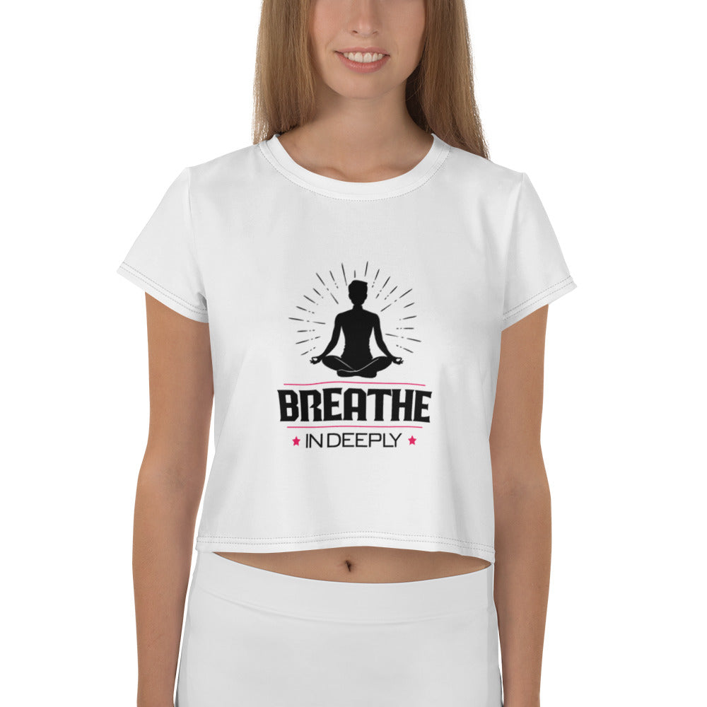 BREATHE IN DEEPLY - All-Over Print Crop Tee