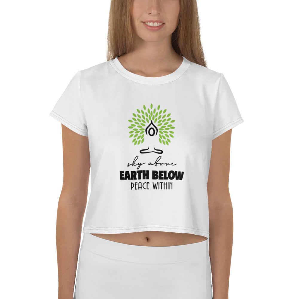 SKY ABOVE EARTH BELOW PEACE WITHIN - All-Over Print Crop Tee