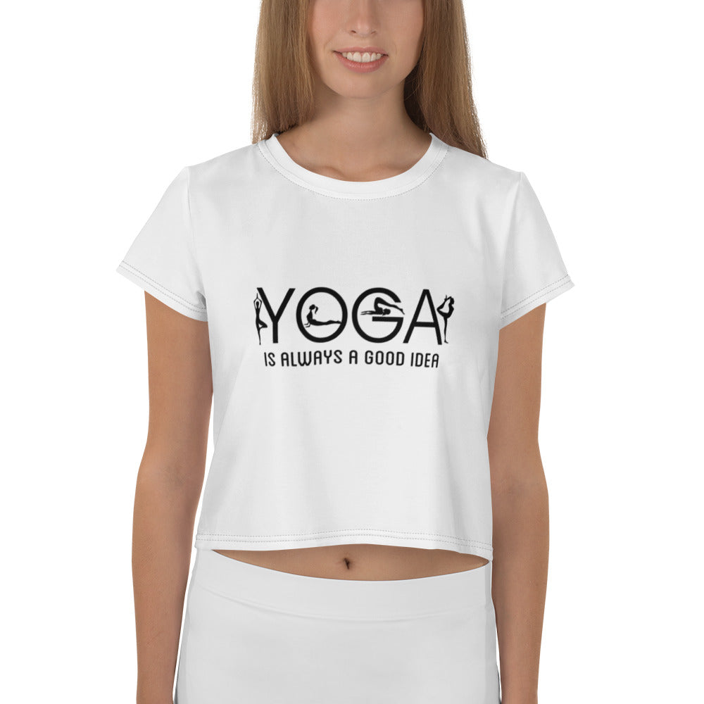 YOGA IS ALWAYS A GOOD IDEA - All-Over Print Crop Tee