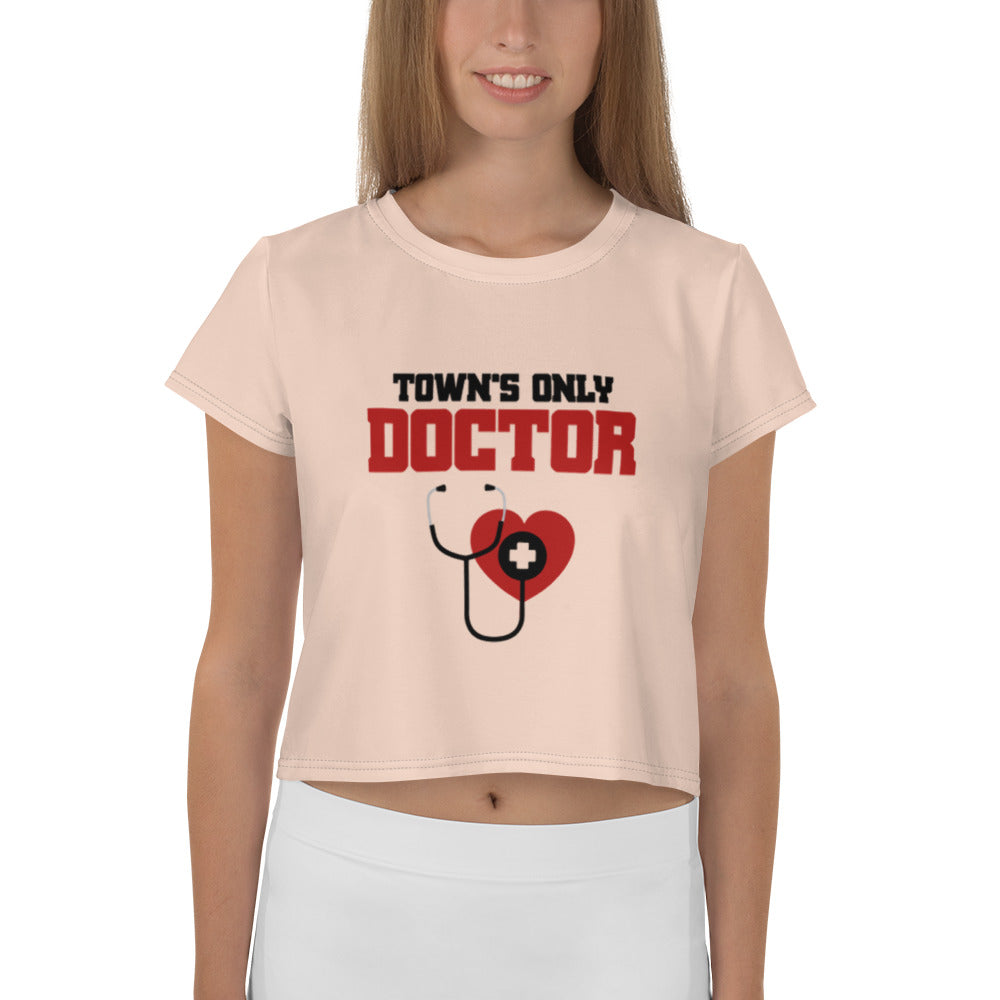 TOWN'S ONLY DOCTOR - All-Over Print Crop Tee