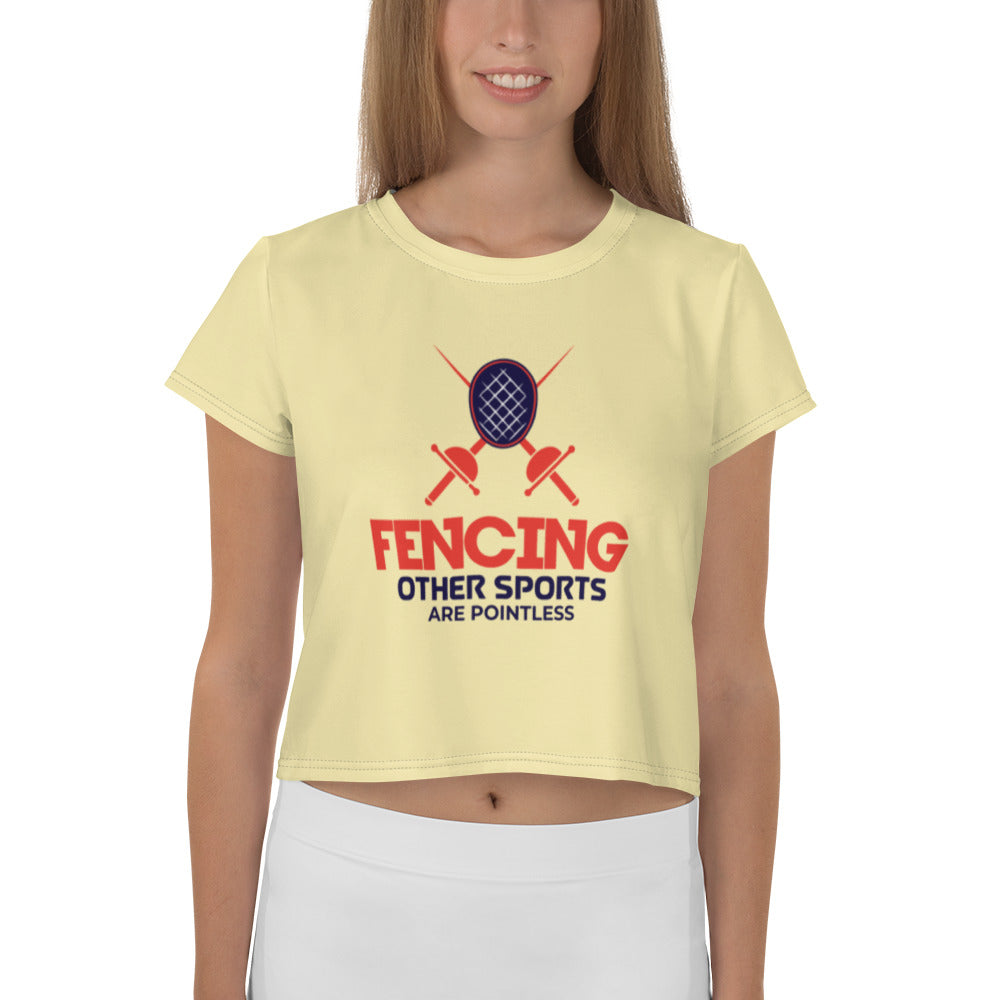 FENCING OTHER SPORTS ARE POINTLESS - All-Over Print Crop Tee