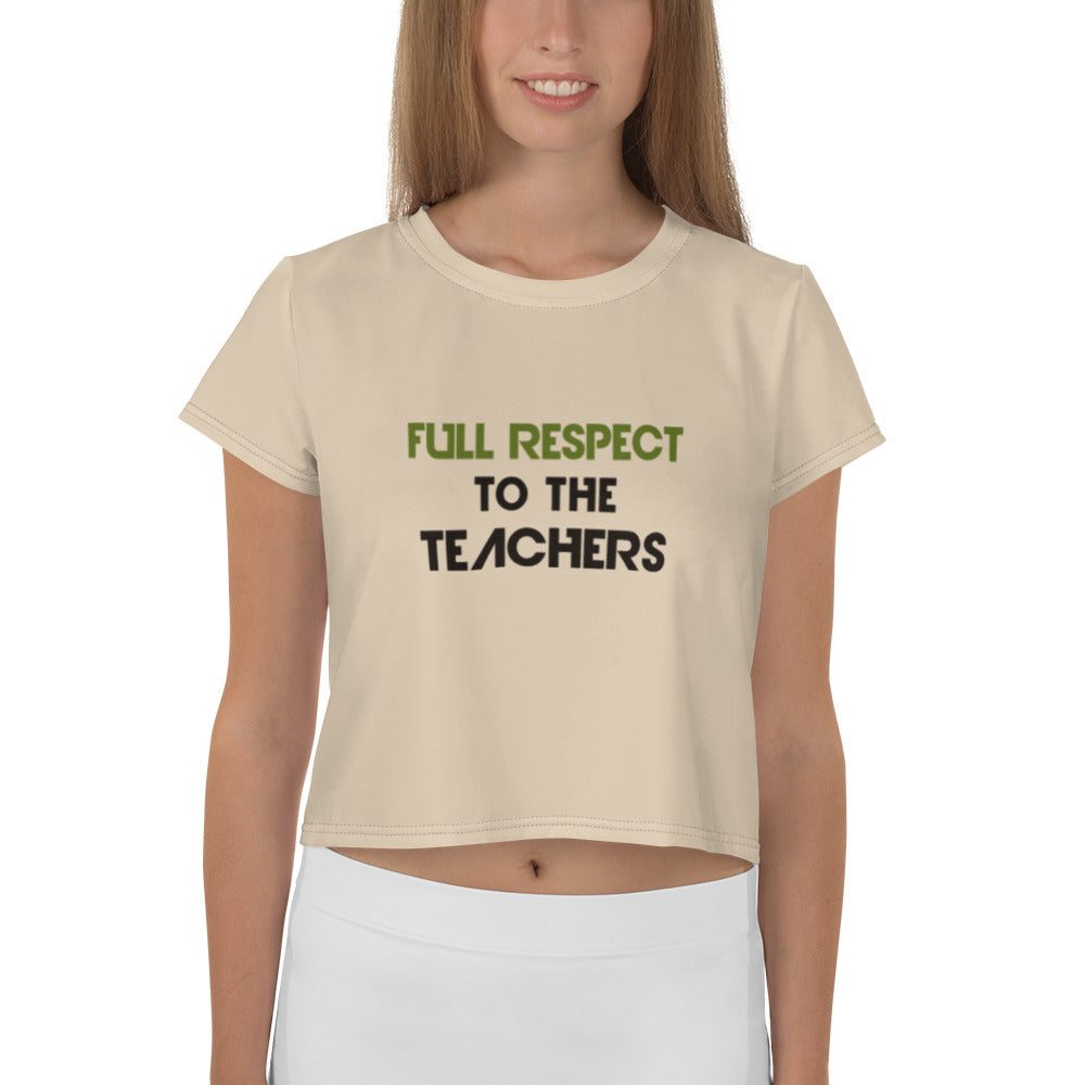 FULL RESPECT TO TEACHER - All-Over Print Crop Tee