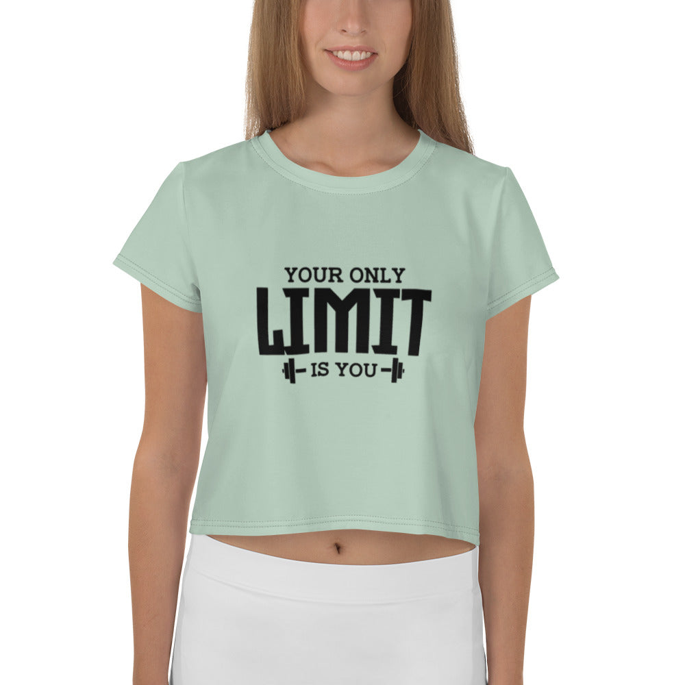 YOUR LIMIT IS YOU - All-Over Print Crop Tee