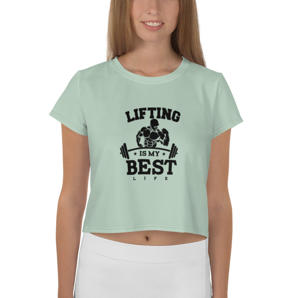 LIFTING IS MY BEST LIFE - All-Over Print Crop Tee