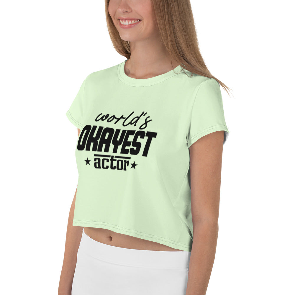 WORLD'S OKAYEST ACTOR - All-Over Print Crop Tee