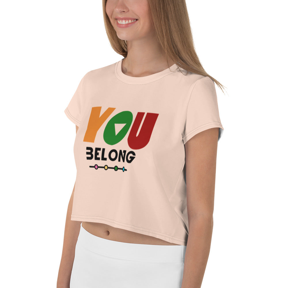 YOU BELONG - All-Over Print Crop Tee