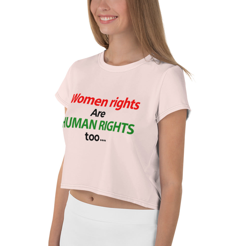 WOMEN RIGHTS ARE HUMAN RIGHTS TOO - All-Over Print Crop Tee