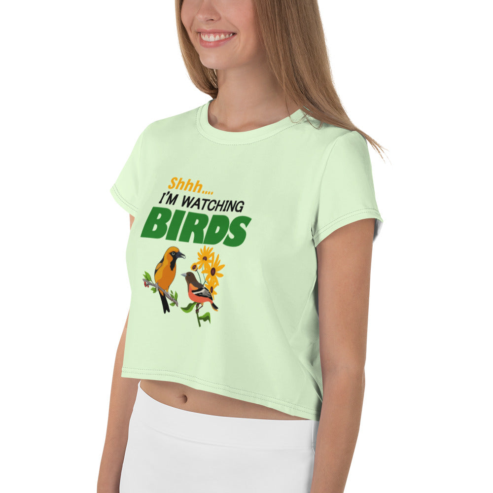 SHHH... I'M WATCHING BIRDS - All-Over Print Crop Tee