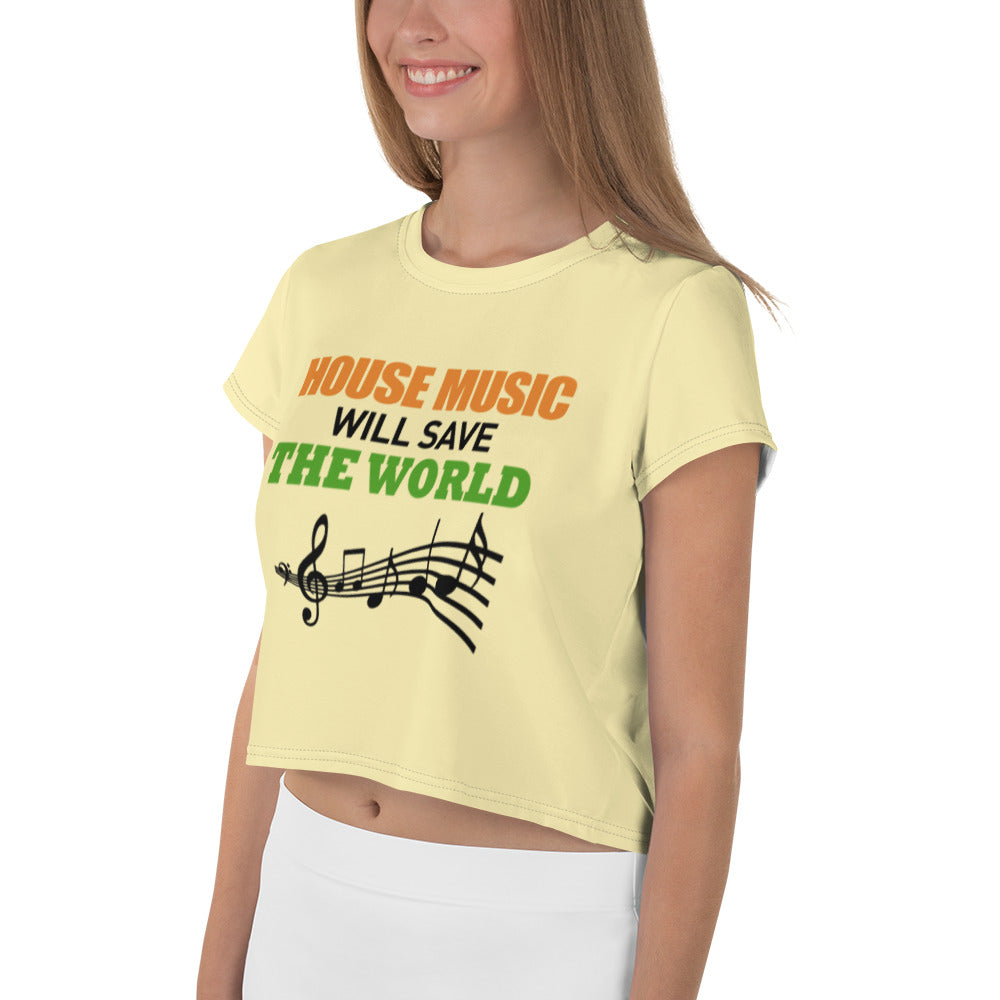 HOUSE MUSIC WILL SAVE THE WORLD - All-Over Print Crop Tee