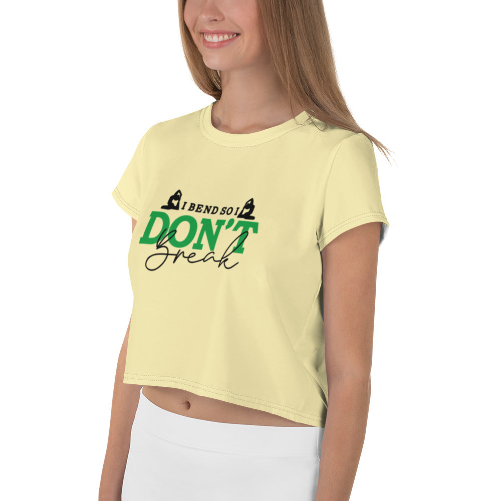 I BEND SO I DON'T BREAK - All-Over Print Crop Tee