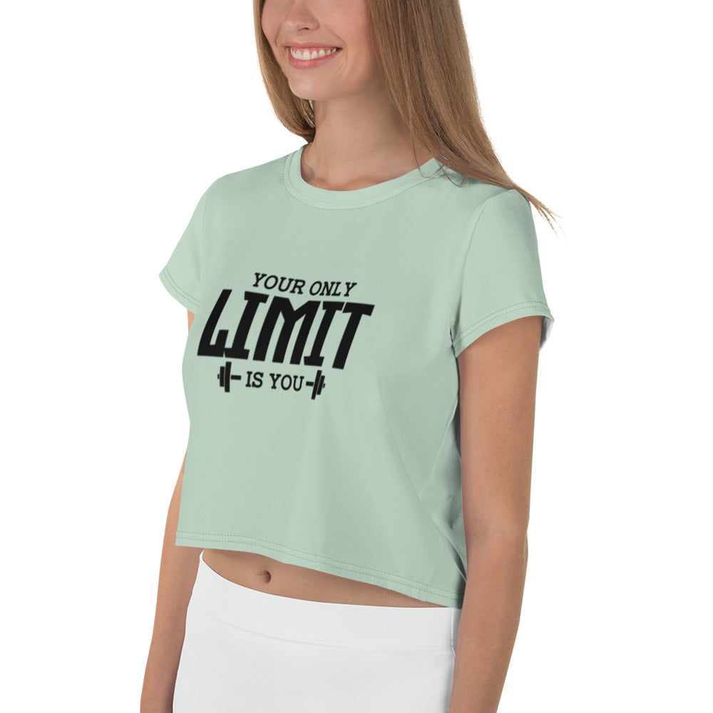 YOUR LIMIT IS YOU - All-Over Print Crop Tee