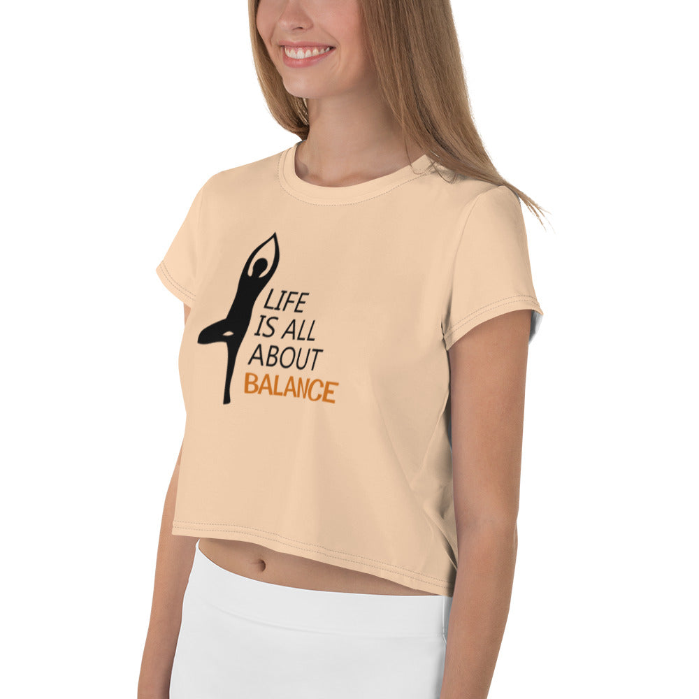 LIFE IS ALL ABOUT BALANCE - All-Over Print Crop Tee