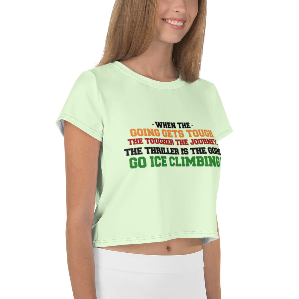 GO ICE CLIMBING - All-Over Print Crop Tee