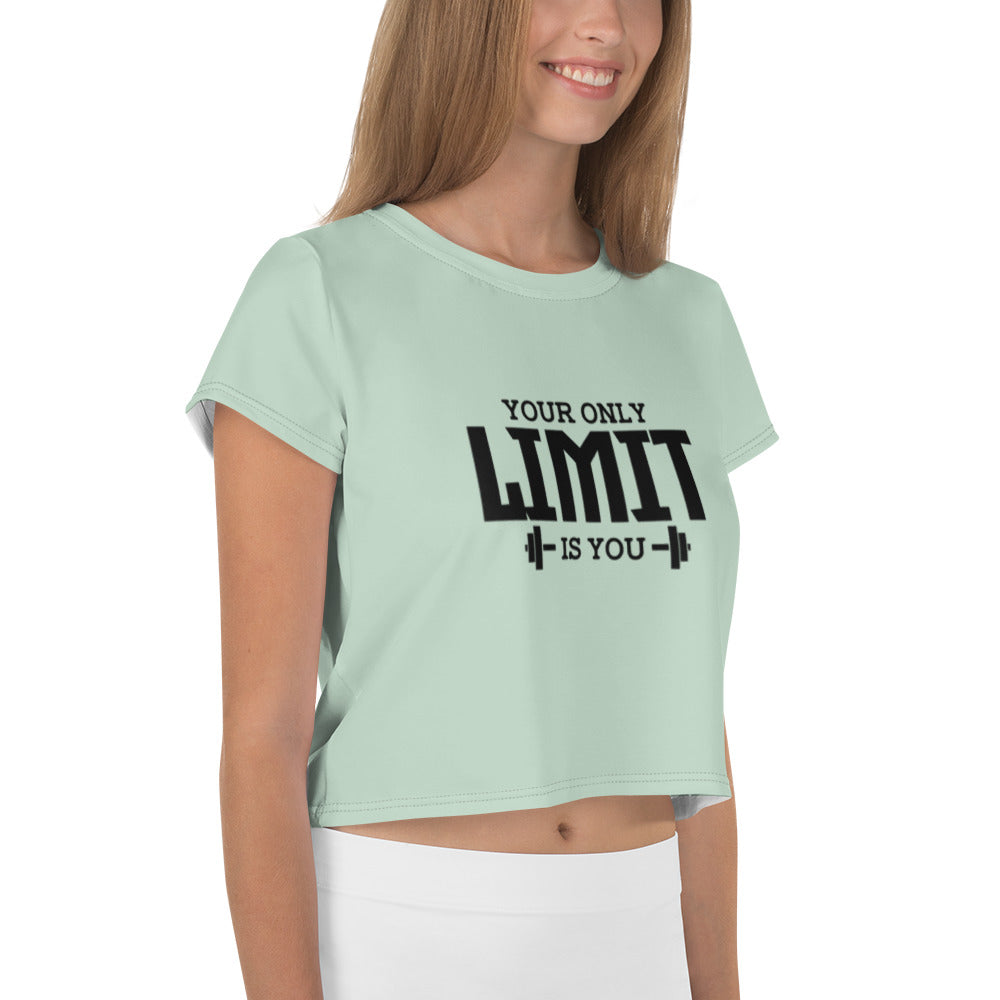 YOUR LIMIT IS YOU - All-Over Print Crop Tee