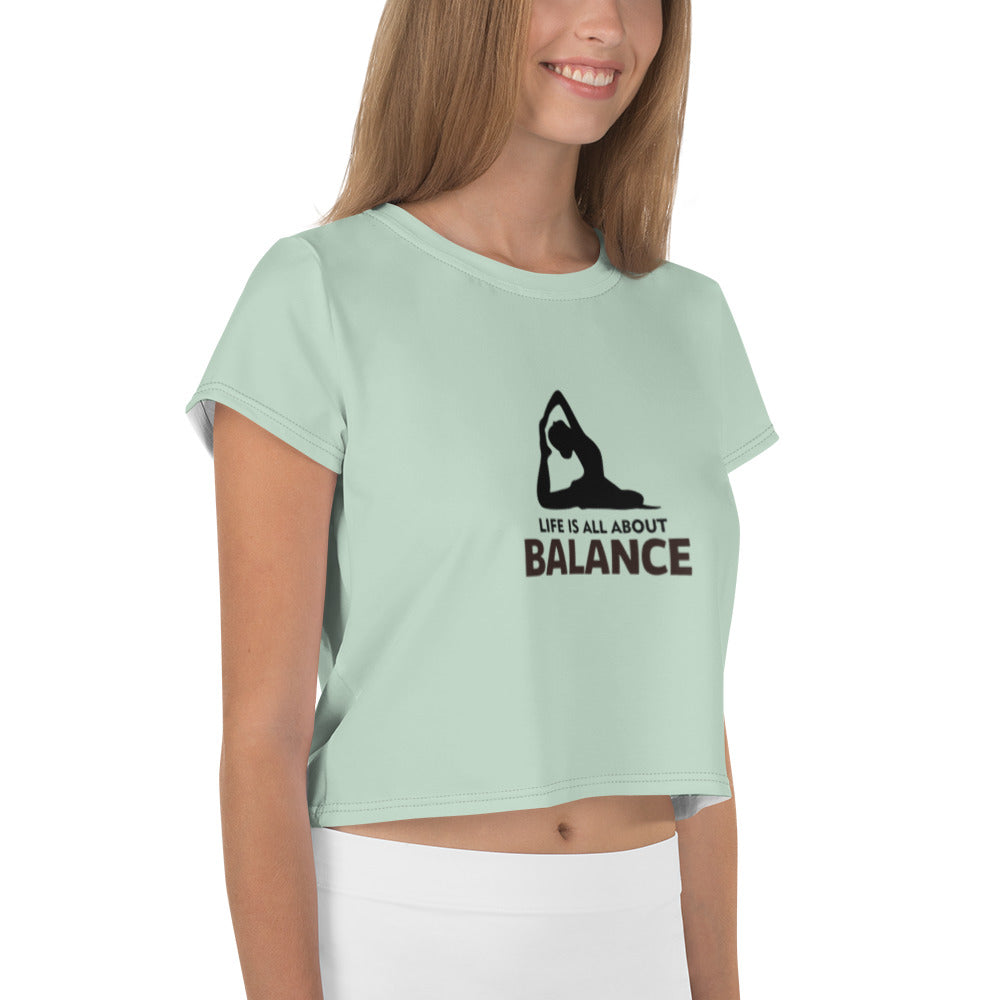 LIFE IS ALL ABOUT BALANCE - All-Over Print Crop Tee