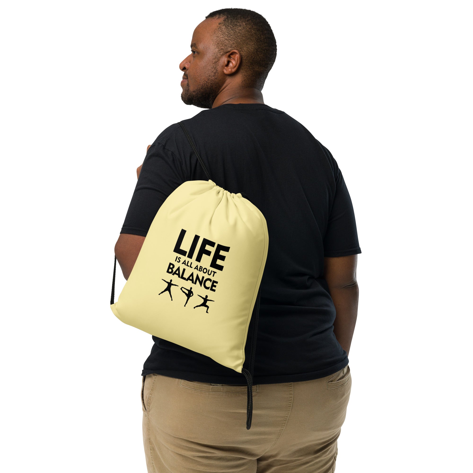 LIFE IS ALL ABOUT BALANCE - Drawstring bag