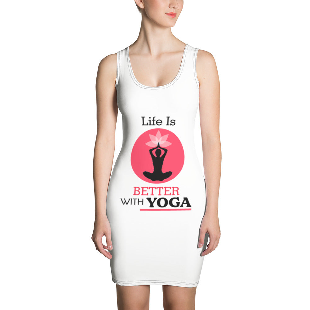 LIFE IS BETTER WITH YOGA - Sublimation Cut & Sew Dress