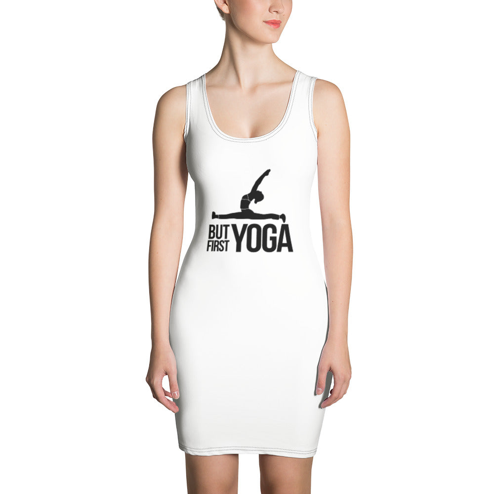 BUT FIRST YOGA - Sublimation Cut & Sew Dress