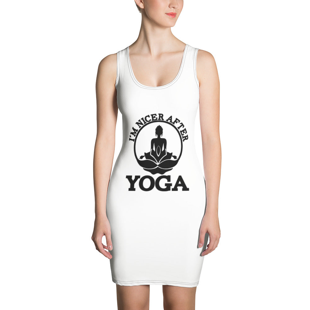 I'M NICER AFTER YOGA - Sublimation Cut & Sew Dress