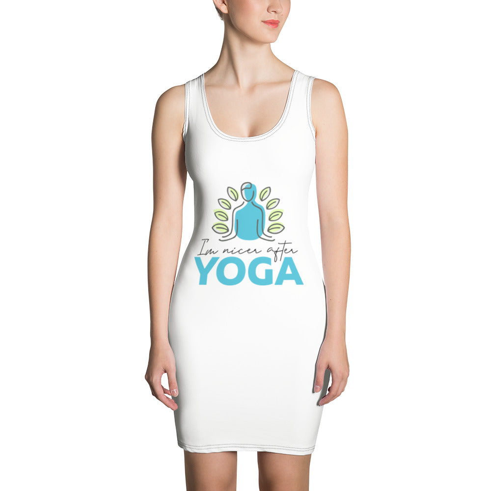 I'M NICER AFTER YOGA - Sublimation Cut & Sew Dress