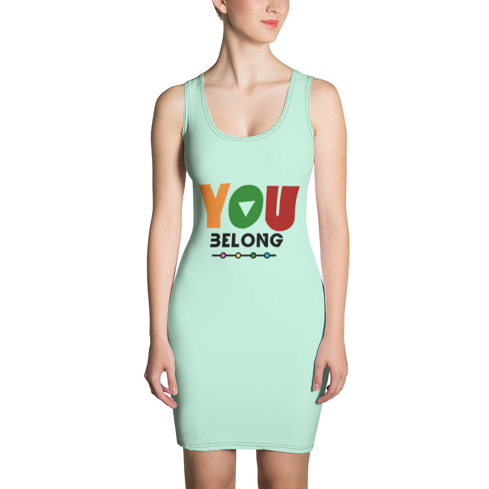 YOU BELONG - Sublimation Cut & Sew Dress