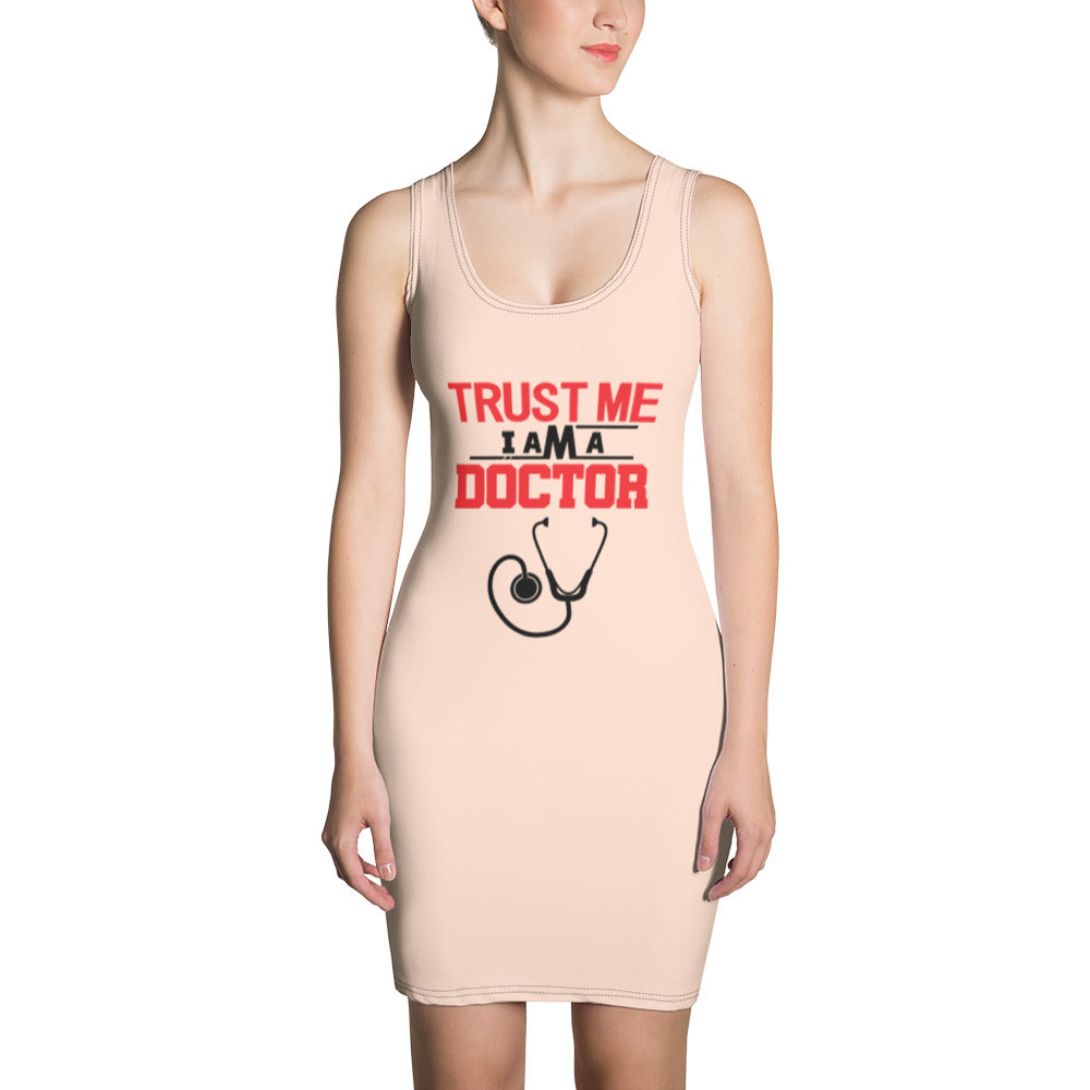 TRUST ME I AM A DOCTOR - Sublimation Cut & Sew Dress