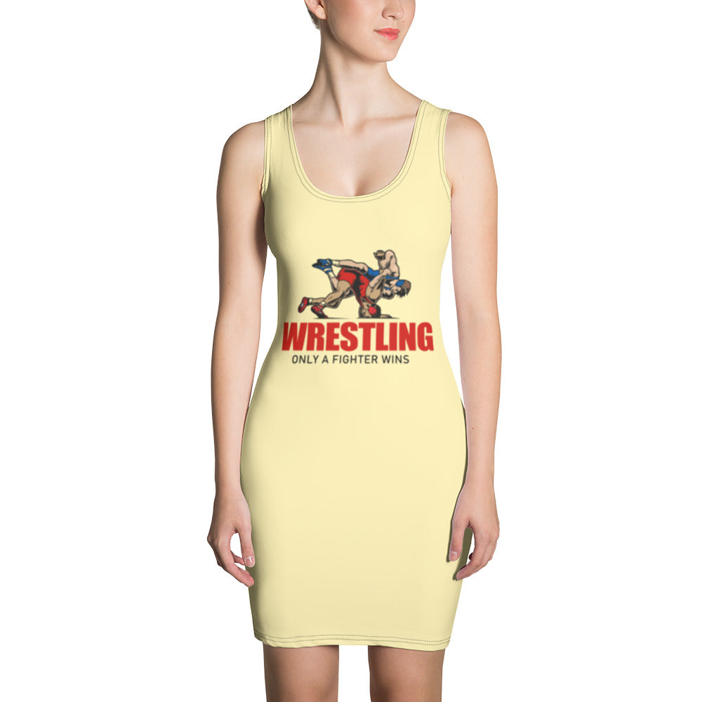 WRESTLING ONLY A FIGHTER WINS - Sublimation Cut & Sew Dress