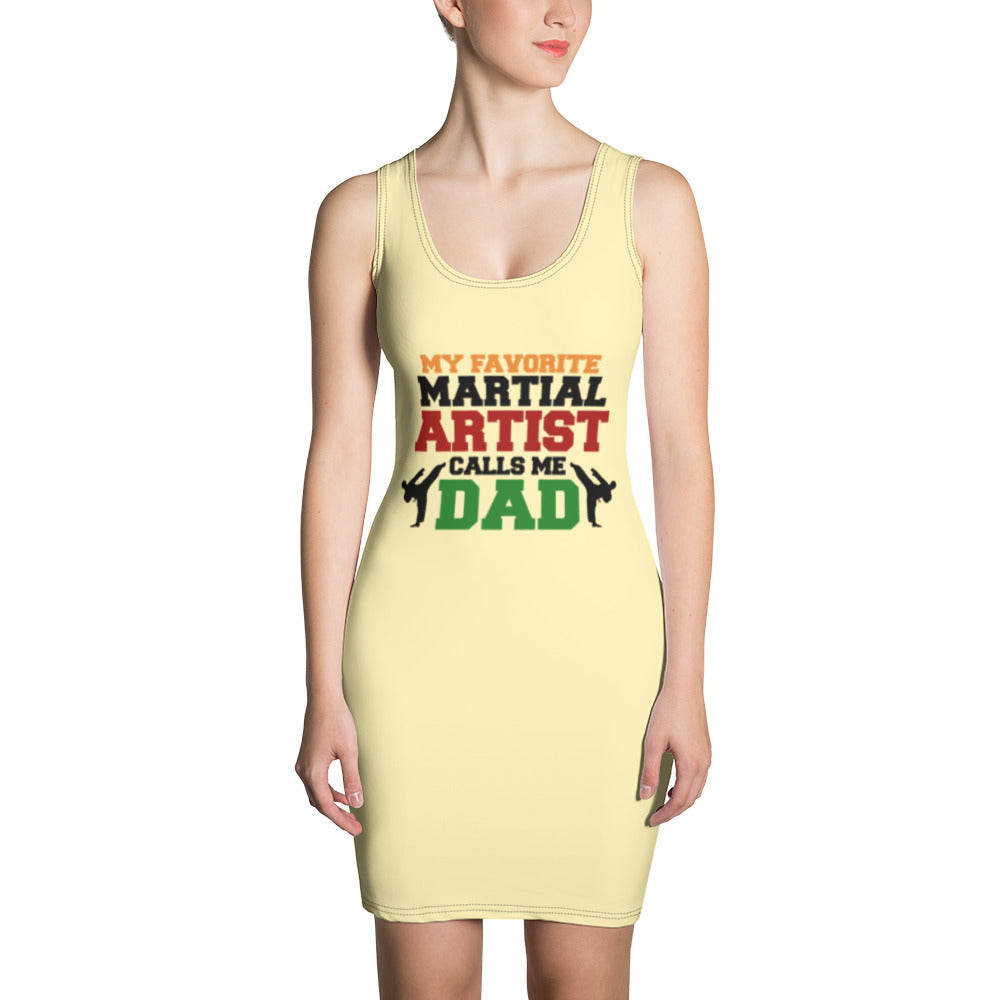 MY FAVORITE MARTIAL ARTIST CALLS ME DAD - Sublimation Cut & Sew Dress