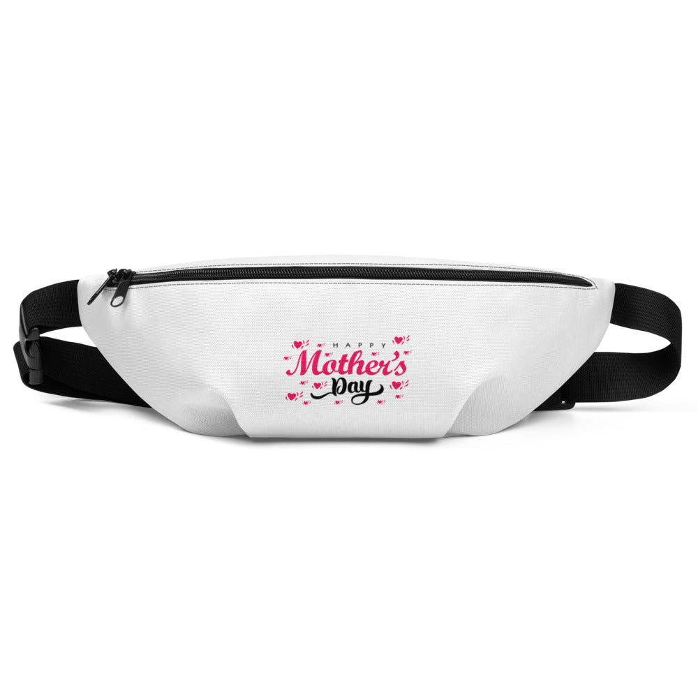 HAPPY MOTHER'S DAY - Fanny Pack