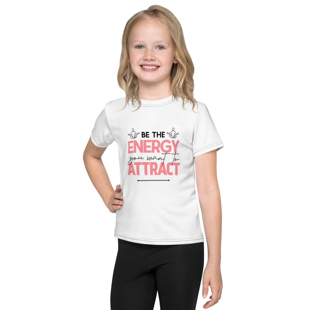 BE THE ENERGY YOU WANT TO ATTRACT - Kids crew neck t-shirt