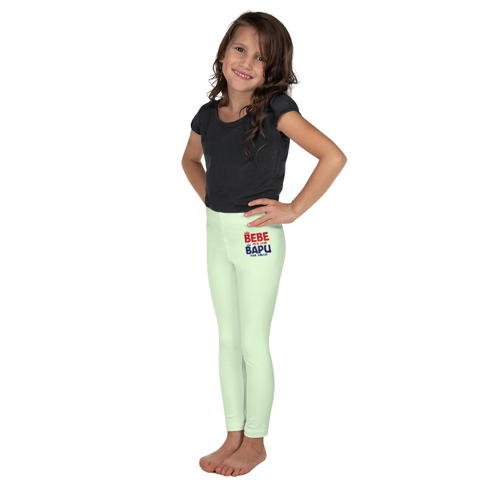 BEBE MERI JAAN BAPU NAAL JAHAAN - Kid's Leggings