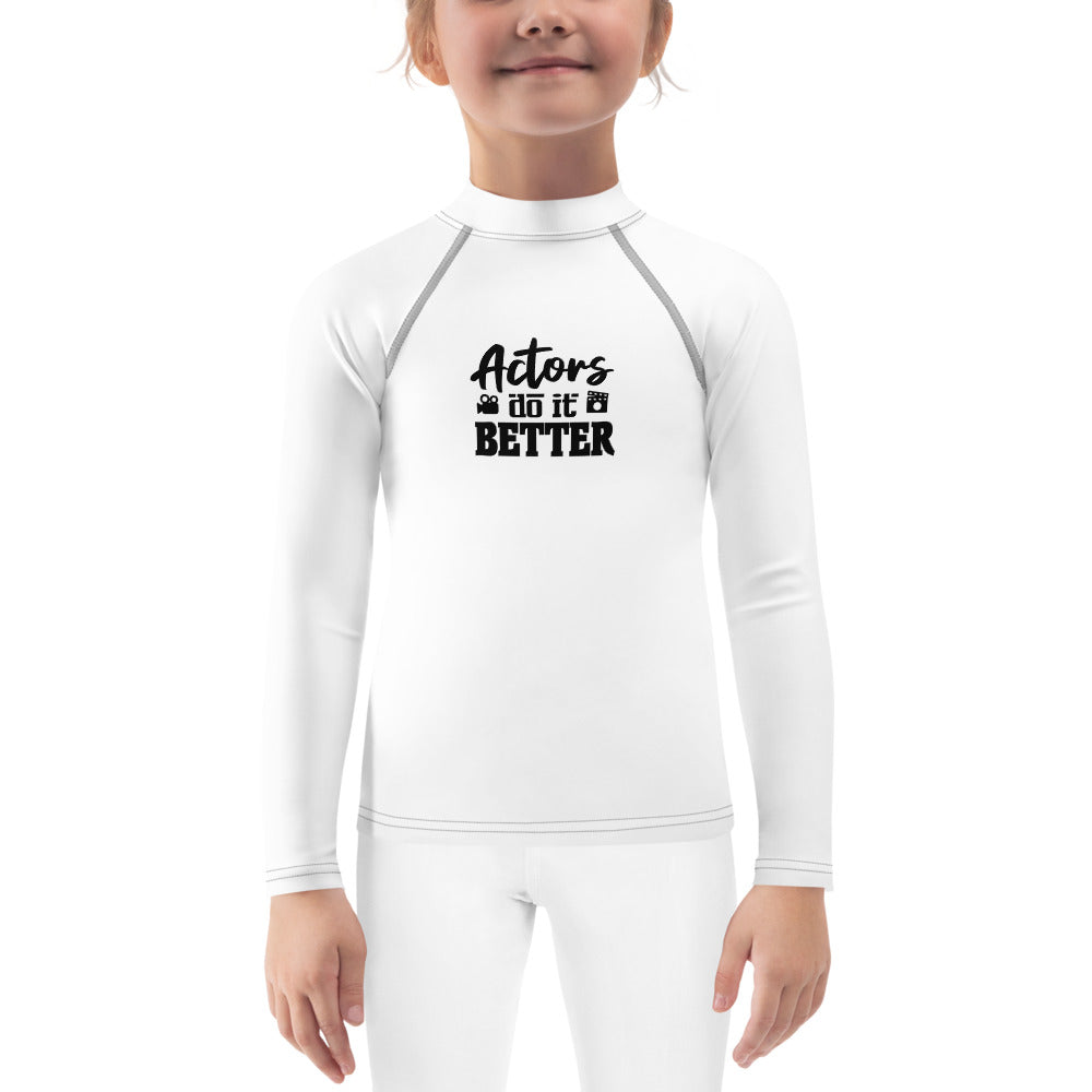 ACTORS DO IT BETTER - Kids Rash Guard