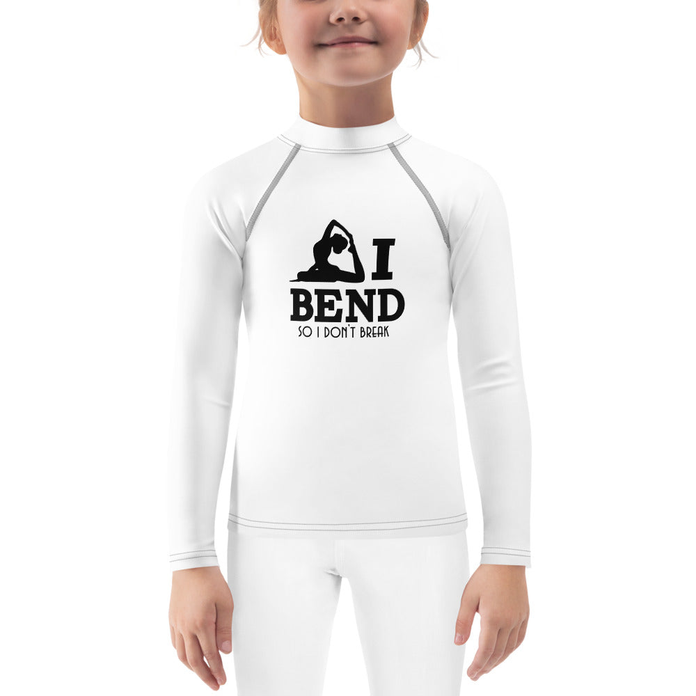 I BEND SO I DON'T BREAK - Kids Rash Guard