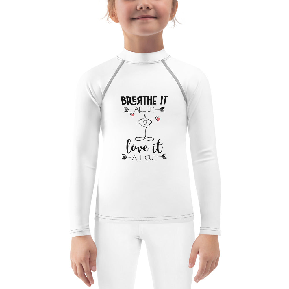 BREATHE IT LOVE IT - Kids Rash Guard