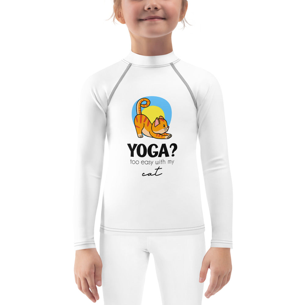 YOGA ? TOO EASY WITH MY CAT - Kids Rash Guard