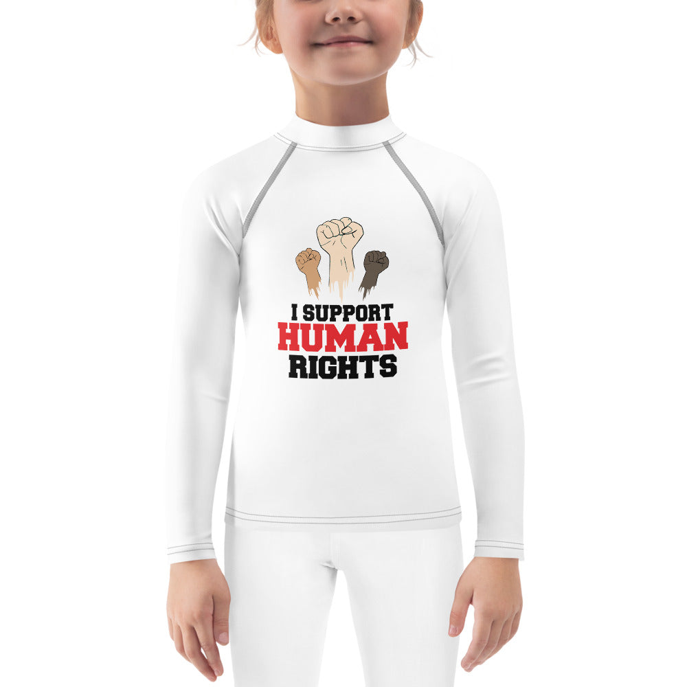 I SUPPORT HUMAN RIGHTS - Kids Rash Guard