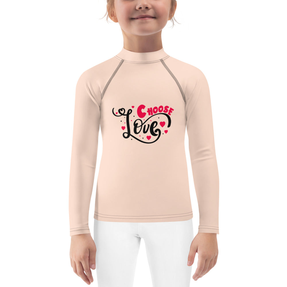 CHOOSE LOVE - Kids Rash Guard