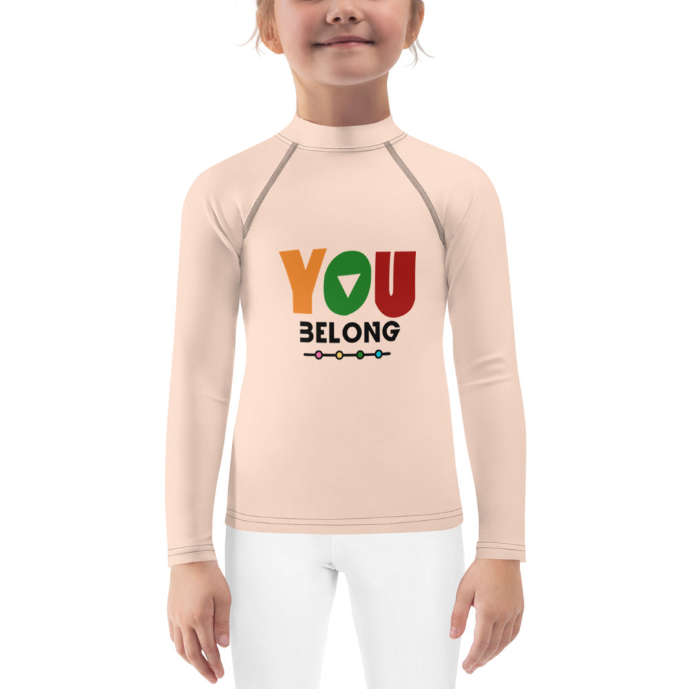 YOU BELONG - Kids Rash Guard