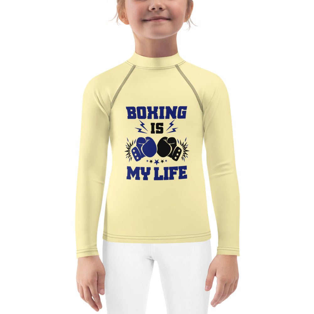 BOXING IS MY LIFE - Kids Rash Guard