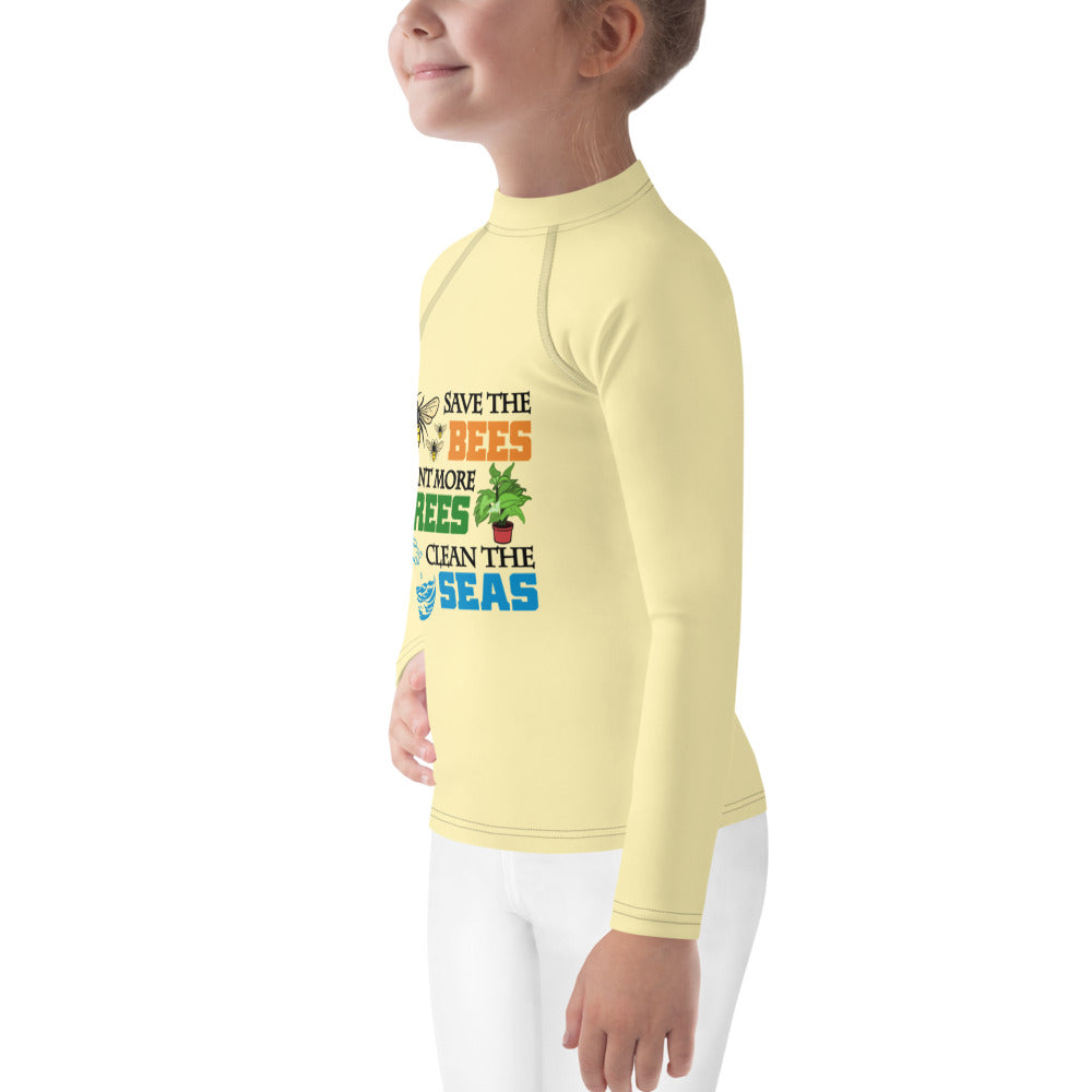 SAVE THE BEES PLANT MORE TREES CLEAN THE SEAS - Kids Rash Guard