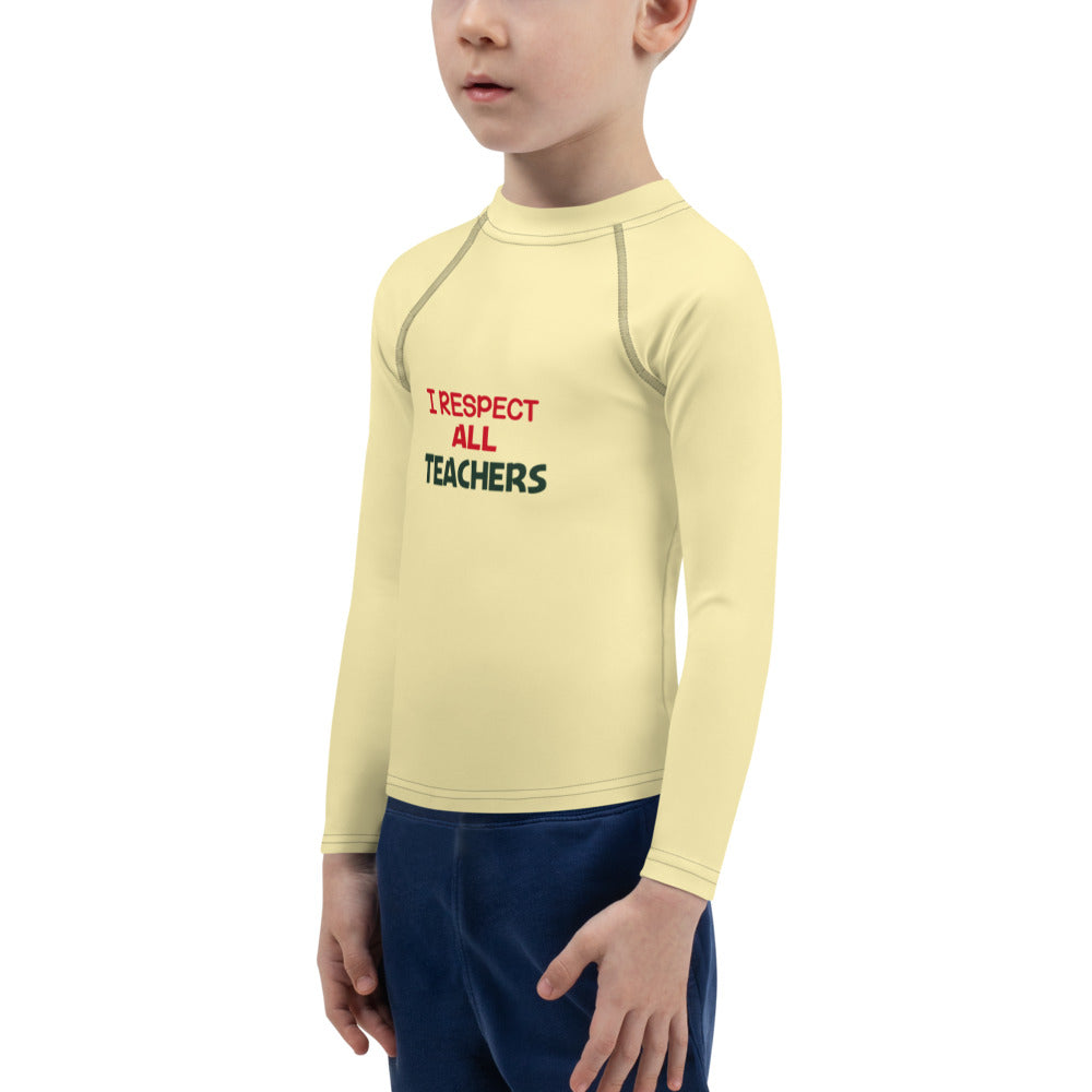 I RESPECT ALL TEACHERS - Kids Rash Guard