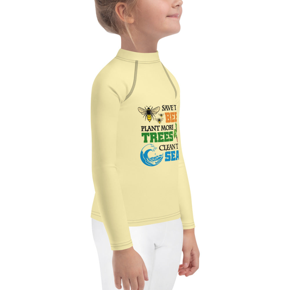 SAVE THE BEES PLANT MORE TREES CLEAN THE SEAS - Kids Rash Guard