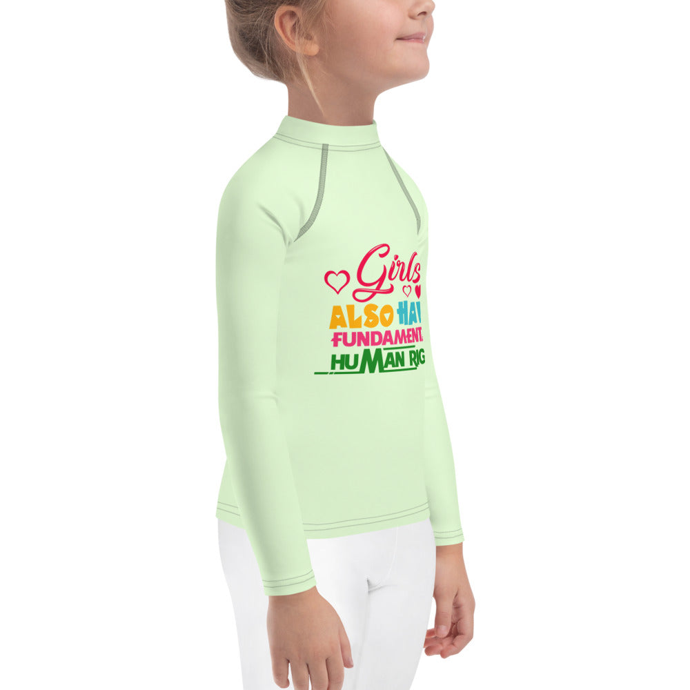 GIRLS ALSO HAVE FUNDAMENTAL HUMAN RIGHTS - Kids Rash Guard