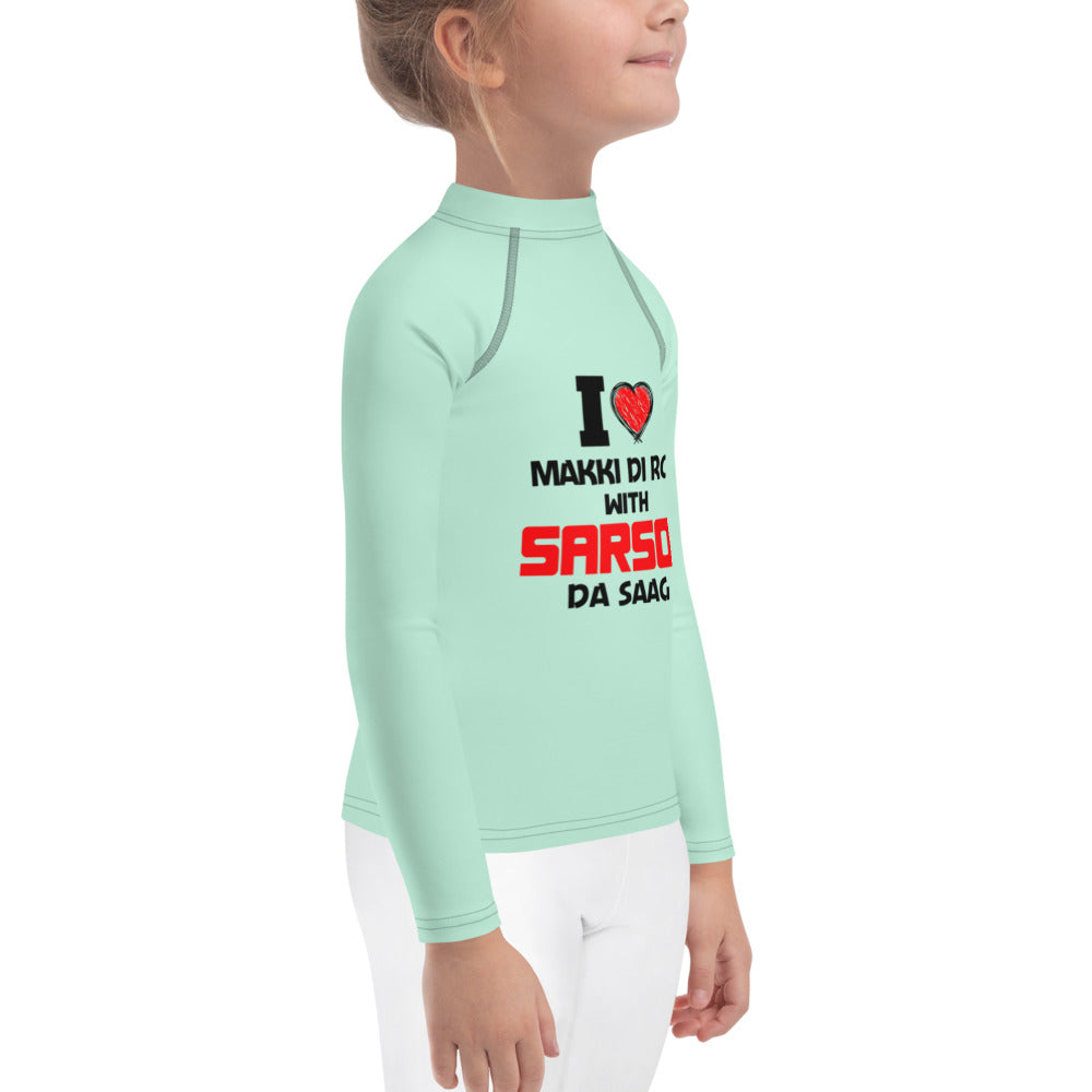 I LOVE MAKKI DI ROTI - Kids Rash Guard