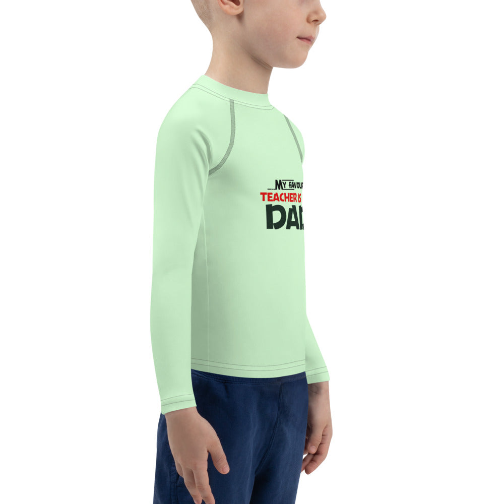 MY FAVOURITE TEACHER IS DAD - Kids Rash Guard